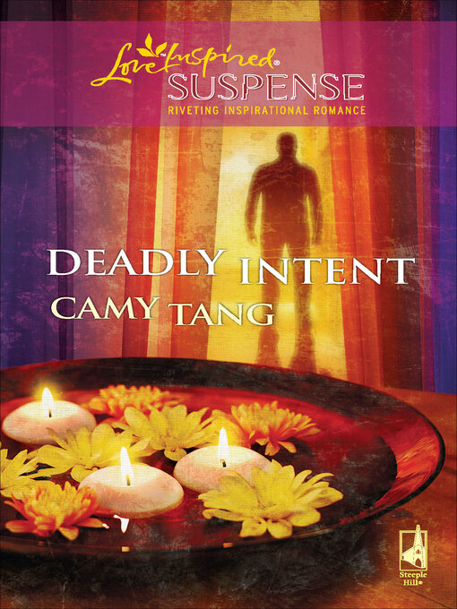 Title details for Deadly Intent by Camy Tang - Wait list